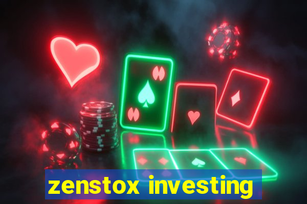 zenstox investing